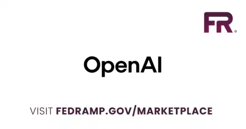 OpenAI Achieves FedRAMP Moderate Authorization for ChatGPT Enterprise