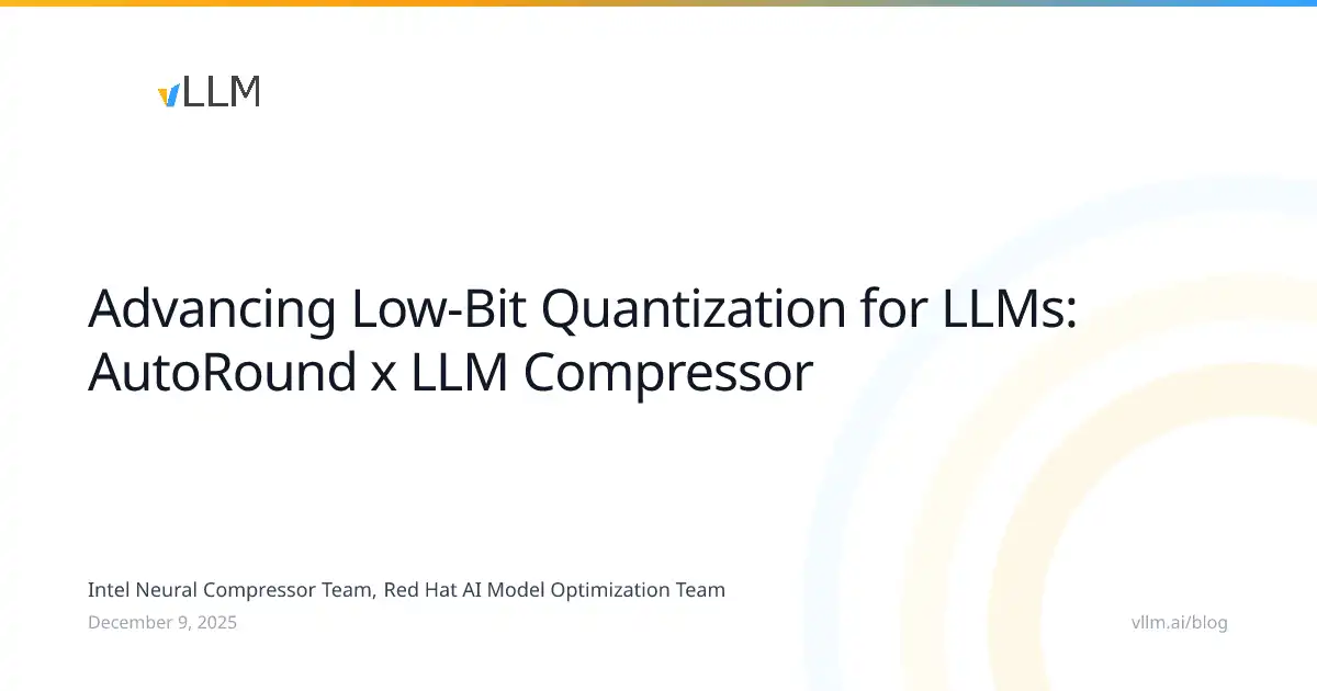 Intel's AutoRound: Advanced Quantization Algorithm for LLMs and VLMs